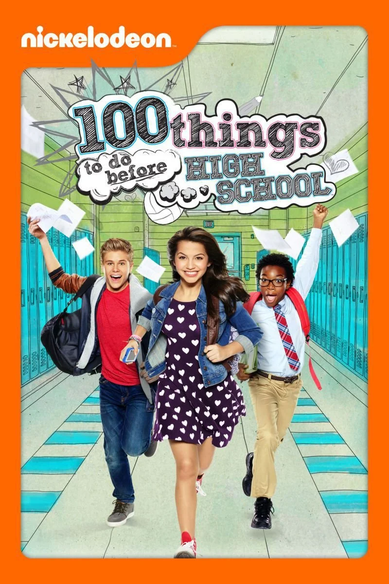 Poster van 100 Things to Do Before High School