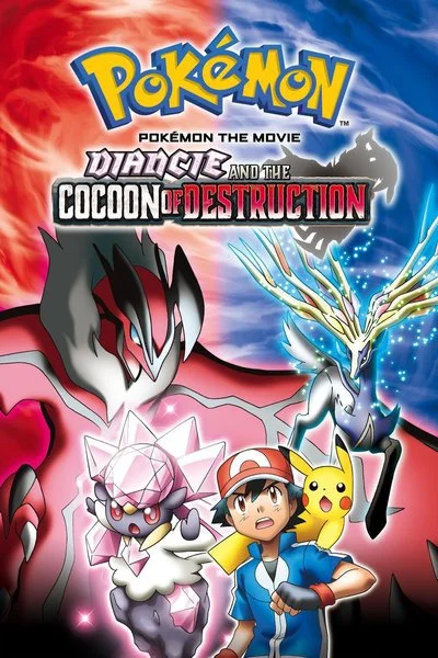 Affiche Pokémon the Movie: Diancie and the Cocoon of Destruction