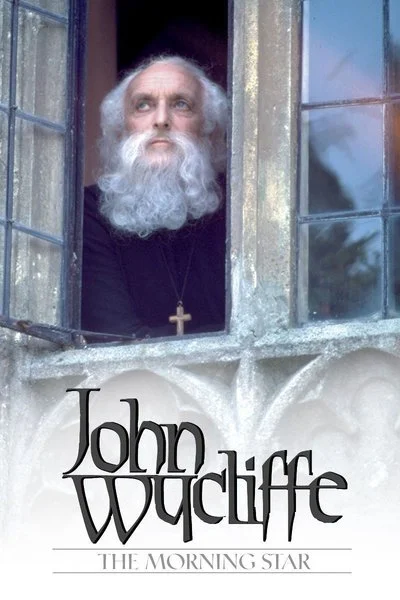 Affiche John Wycliffe: The Morning Star