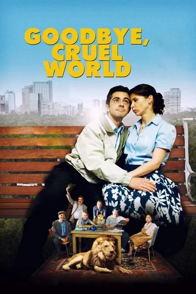 Affiche Goodbye, Cruel World