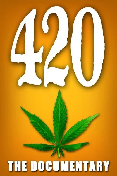 Poster 420: The Documentary