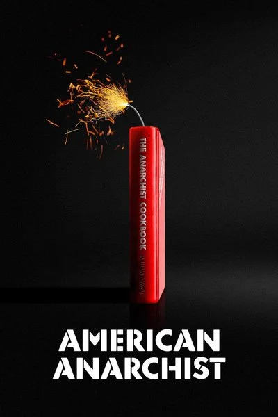 Affiche American Anarchist