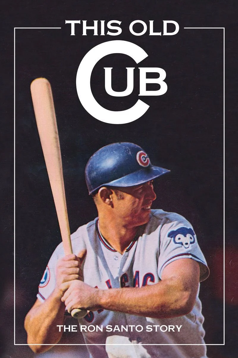 Poster van This Old Cub: The Ron Santo Story