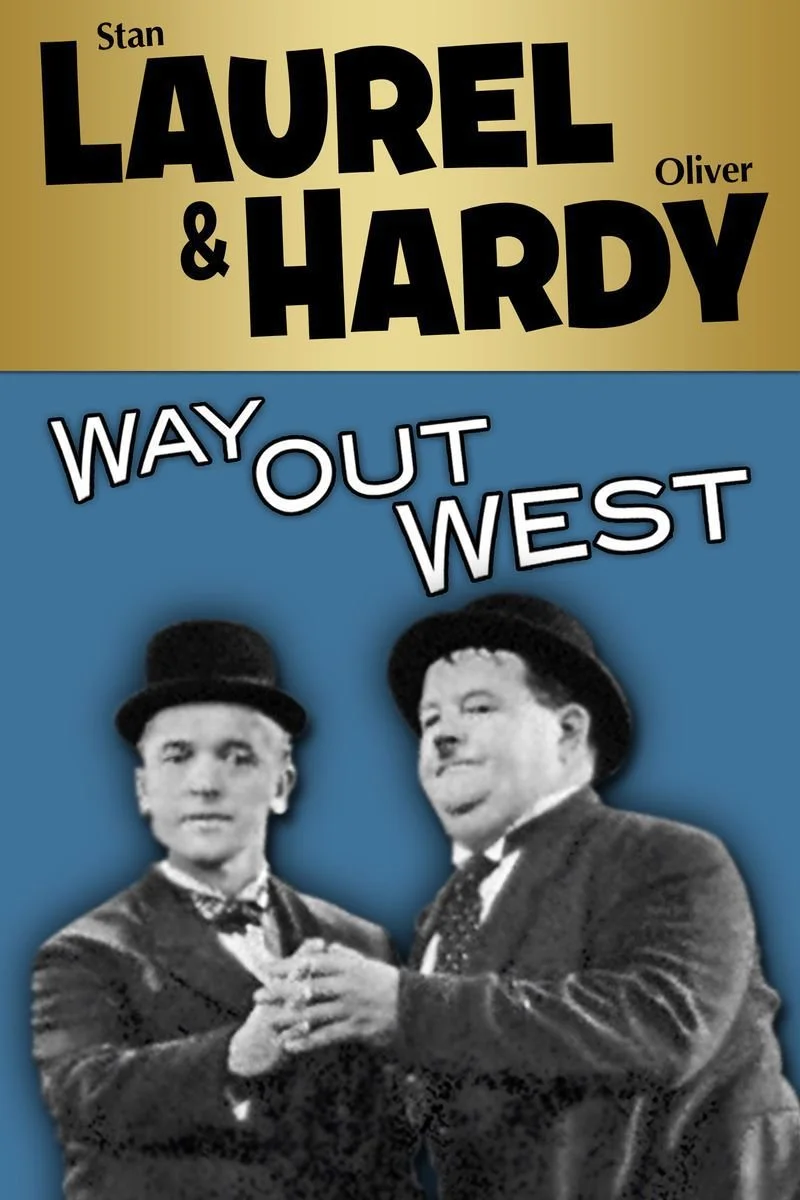 Poster van Laurel and Hardy: Way Out West