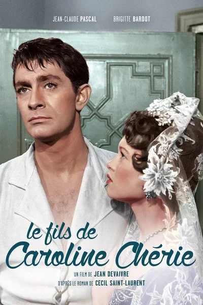 Affiche Le fils de Caroline chérie