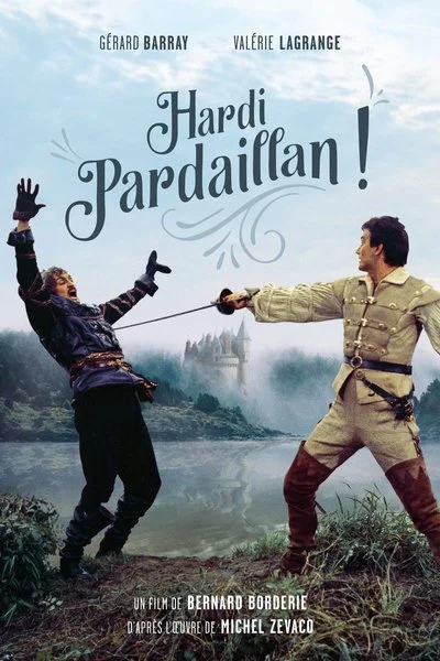 Affiche Hardi Pardaillan !