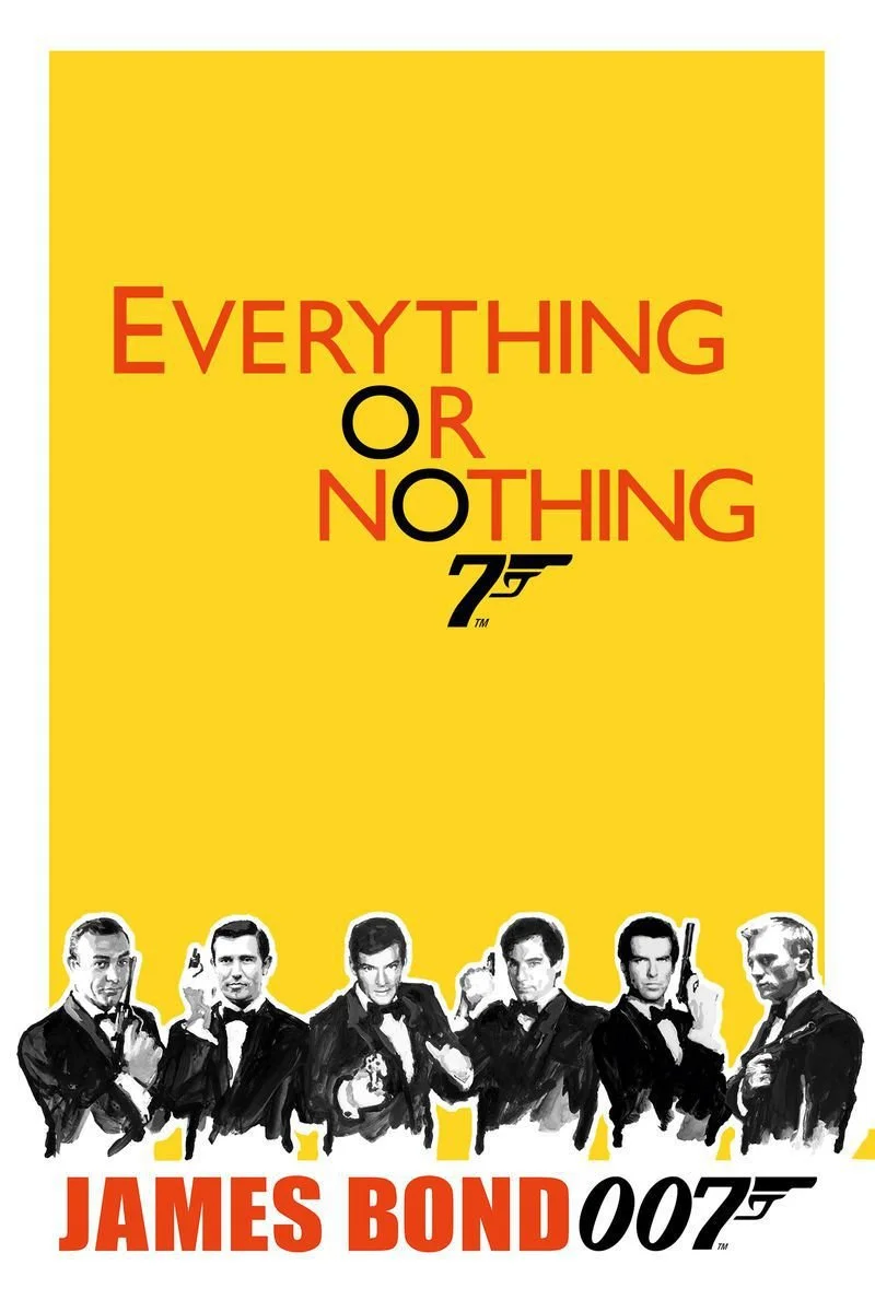 Affiche de Everything or Nothing