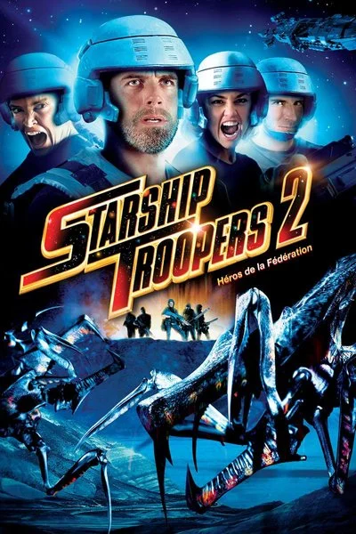 Poster Starship Troopers 2: Hero of the Federation