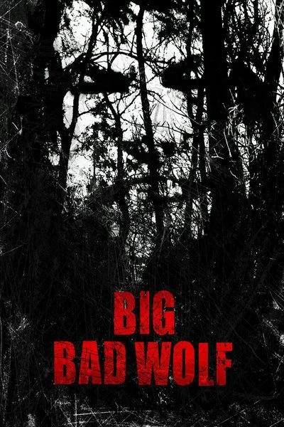 Poster Big Bad Wolf
