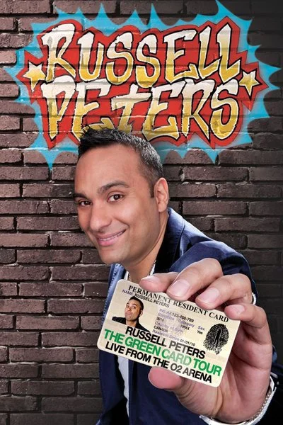 Poster Russell Peters: The Green Card Tour – Live from the O2 Arena
