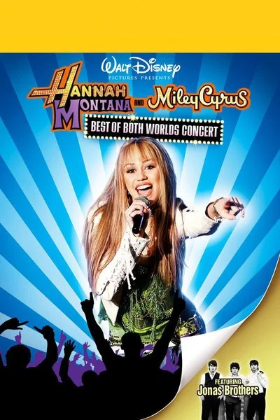 Affiche Hannah Montana et Miley Cyrus : Le Film concert évènement