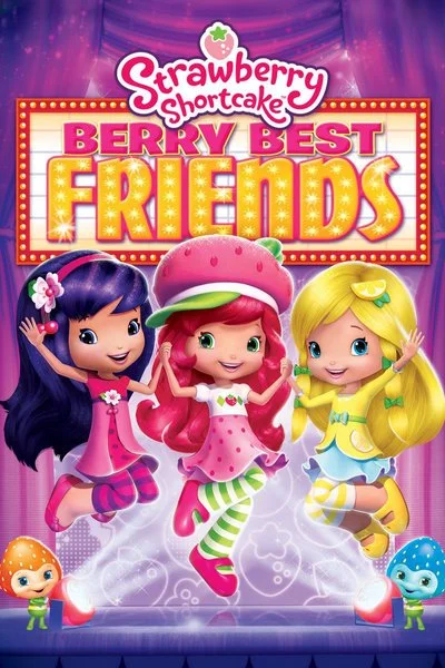 Poster Strawberry Shortcake: Berry Best Friends