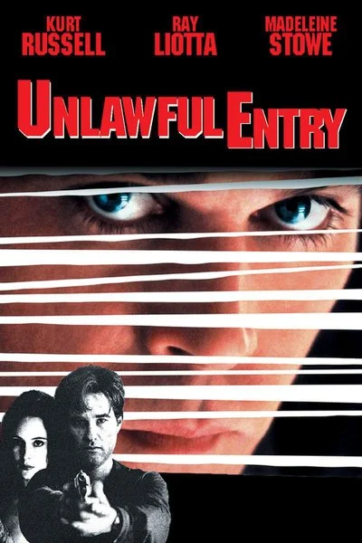 Affiche Unlawful Entry