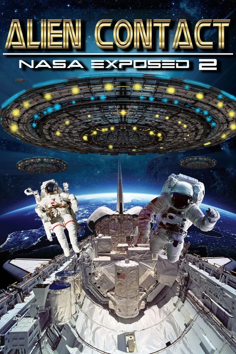 Affiche de Alien Contact: NASA Exposed 2