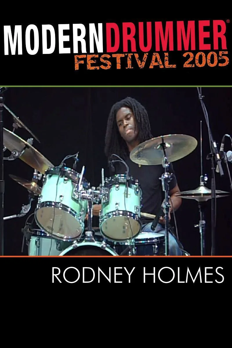 Affiche de Modern Drummer Festival 2005: Rodney Holmes