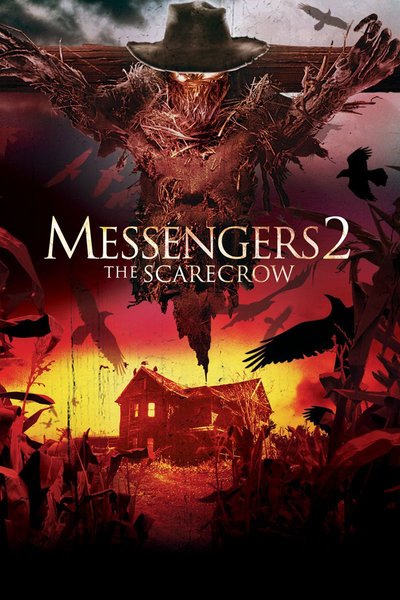 Affiche Messengers 2: The Scarecrow
