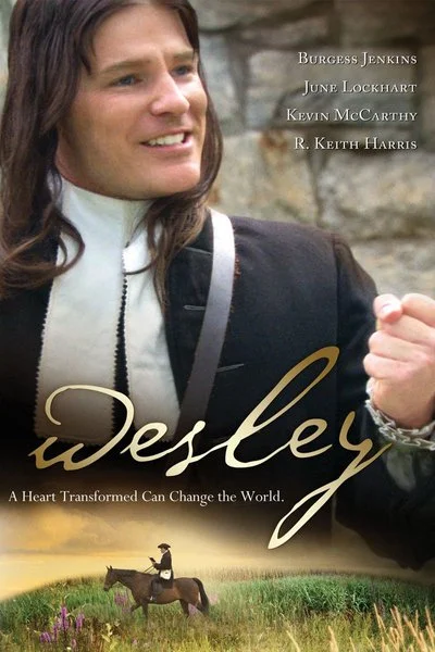 Poster Wesley: A Heart Transformed