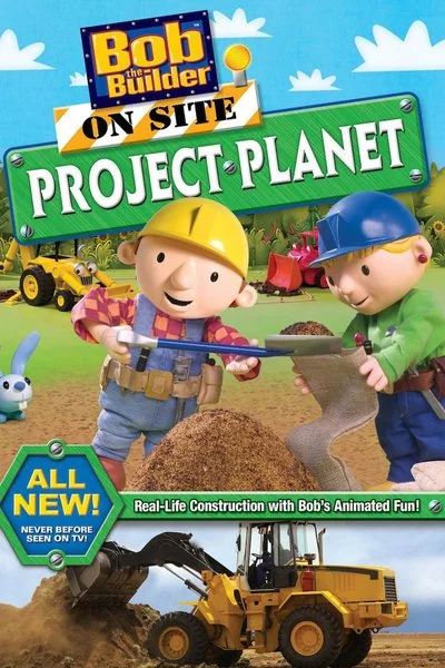 Poster Bob the Builder: On Site Project Planet