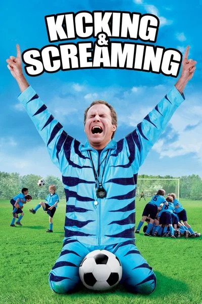 Poster Kicking & Screaming