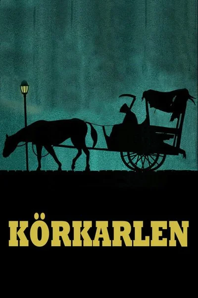 Affiche Körkarlen