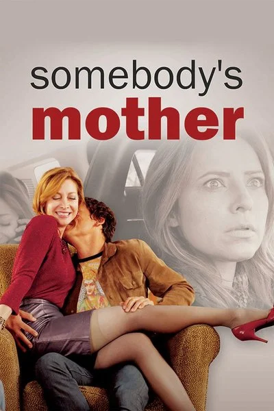 Poster Somebody's Mother