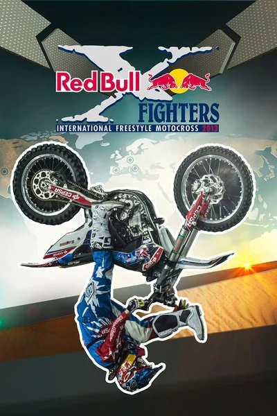 Affiche Red Bull X-Fighters 2013