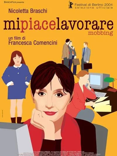 Poster Mi piace lavorare (Mobbing)