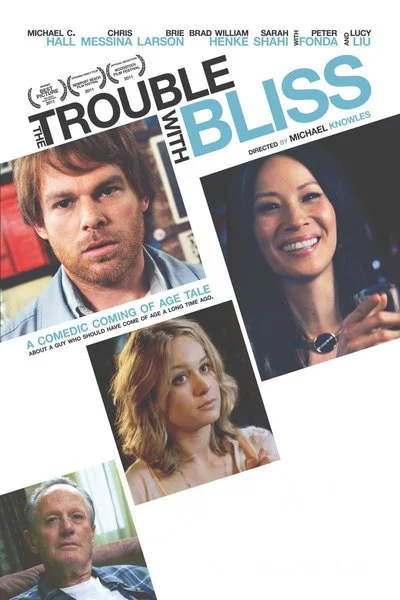 Poster The Trouble With Bliss