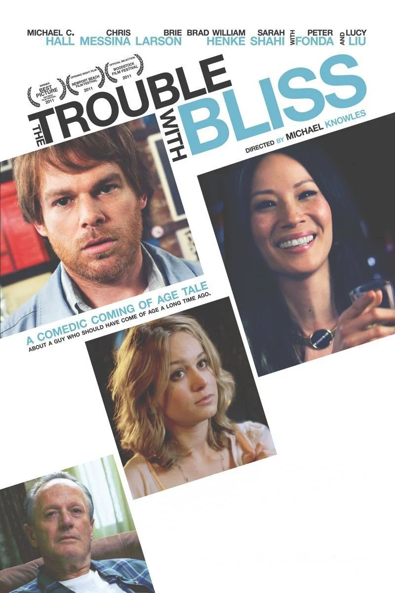 Affiche de The Trouble With Bliss