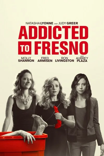 Poster Addicted to Fresno