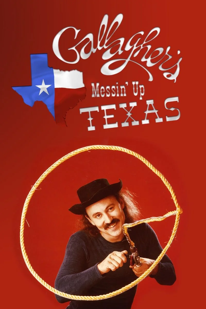 Poster van Gallagher: Messin' Up Texas