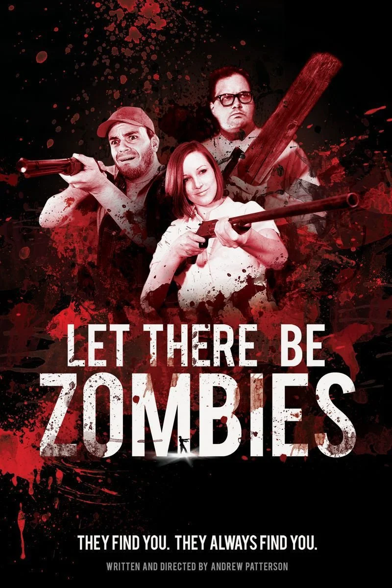 Affiche de Let There Be Zombies