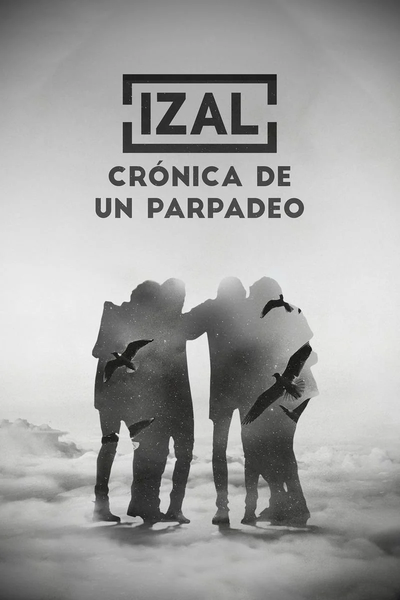 Poster van IZAL: Crónica de un Parpadeo