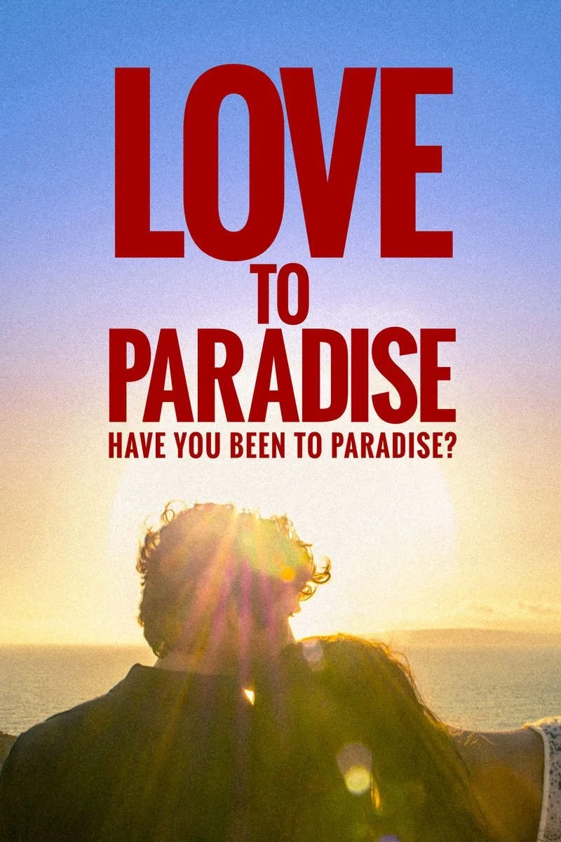 Affiche de Love to Paradise