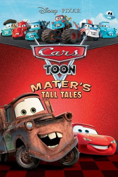 Poster Cars Toon - Mater's Tall Tales