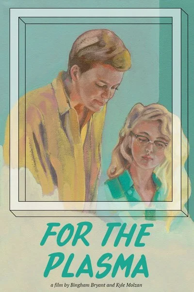 Poster For The Plasma