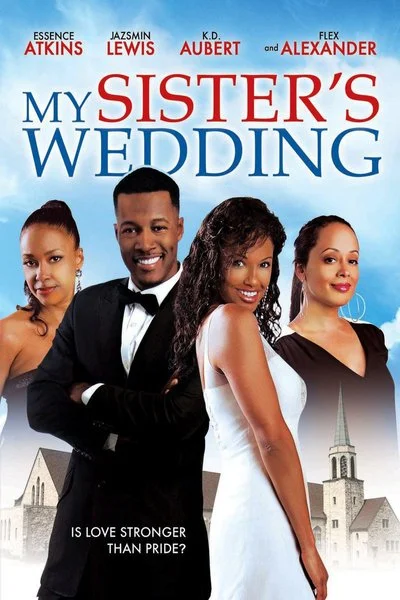 Affiche My Sister's Wedding