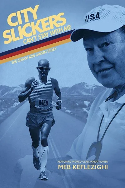 Affiche City Slickers Can't Stay With Me: The Coach Bob Larsen Story