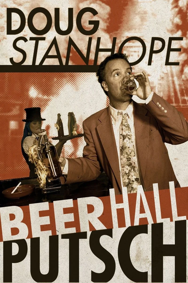 Affiche de Doug Stanhope: Beer Hall Putsch