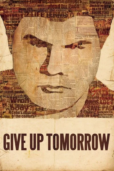 Poster Give Up Tomorrow