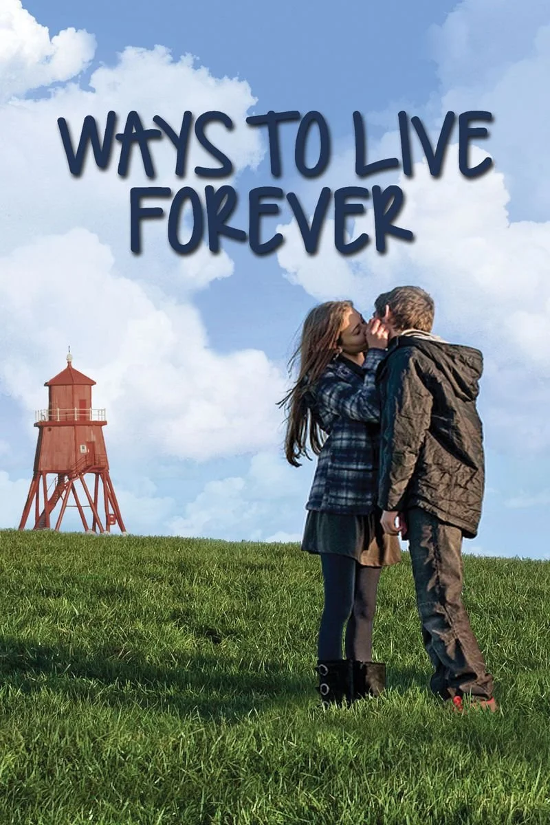 Affiche de Ways To Live Forever