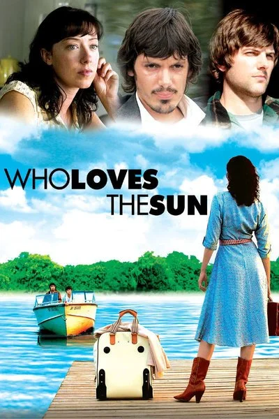 Affiche Who Loves the Sun