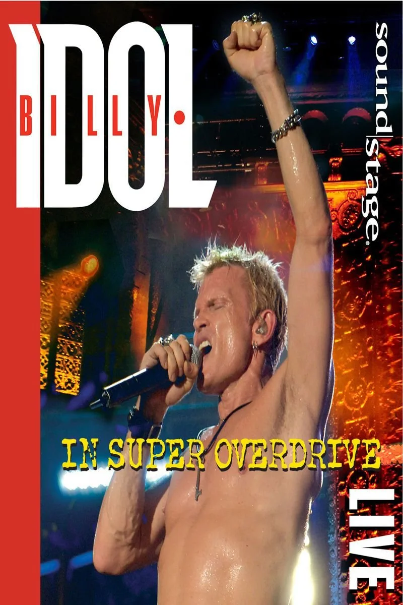 Poster van Billy Idol: In Super Overdrive - Live