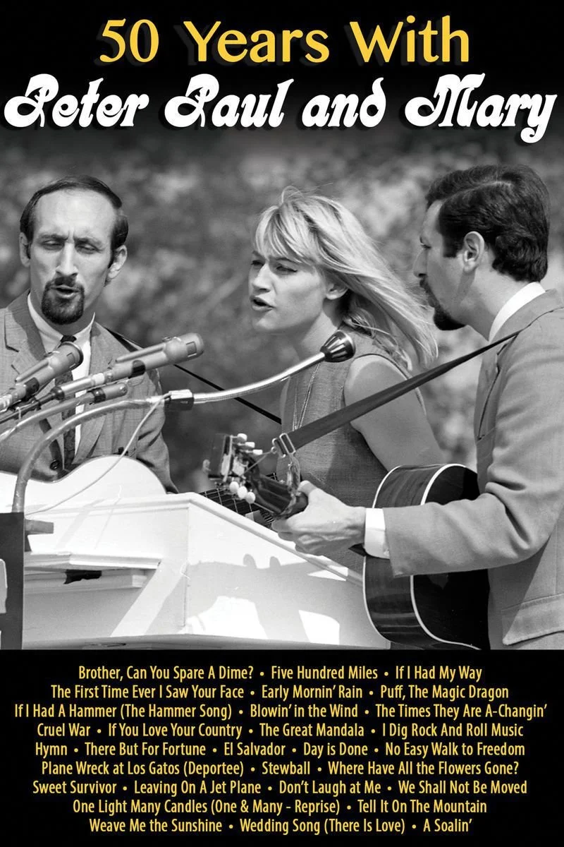 Affiche de 50 Years with Peter Paul and Mary