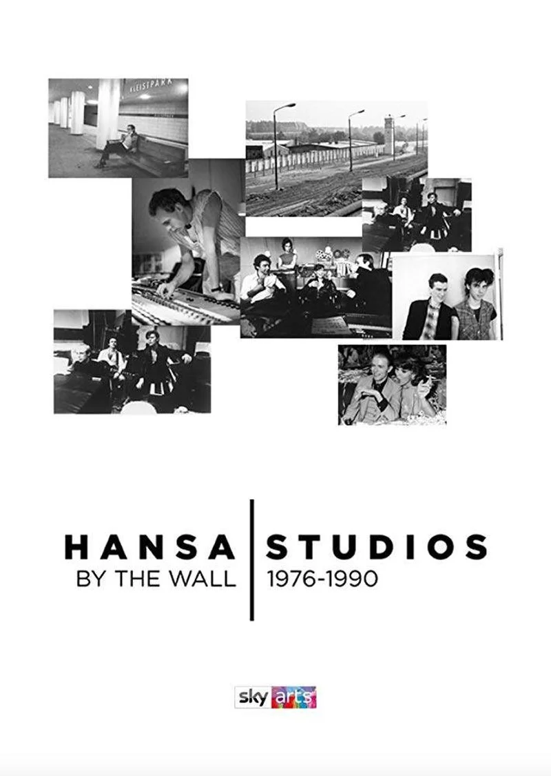 Affiche de Hansa Studios: By The Wall 1976-90