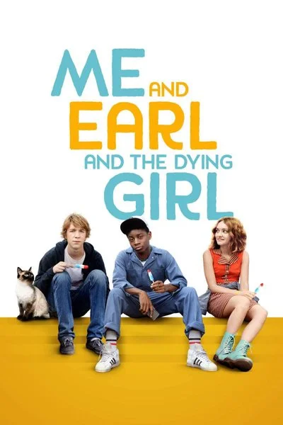 Poster Me and Earl and the Dying Girl