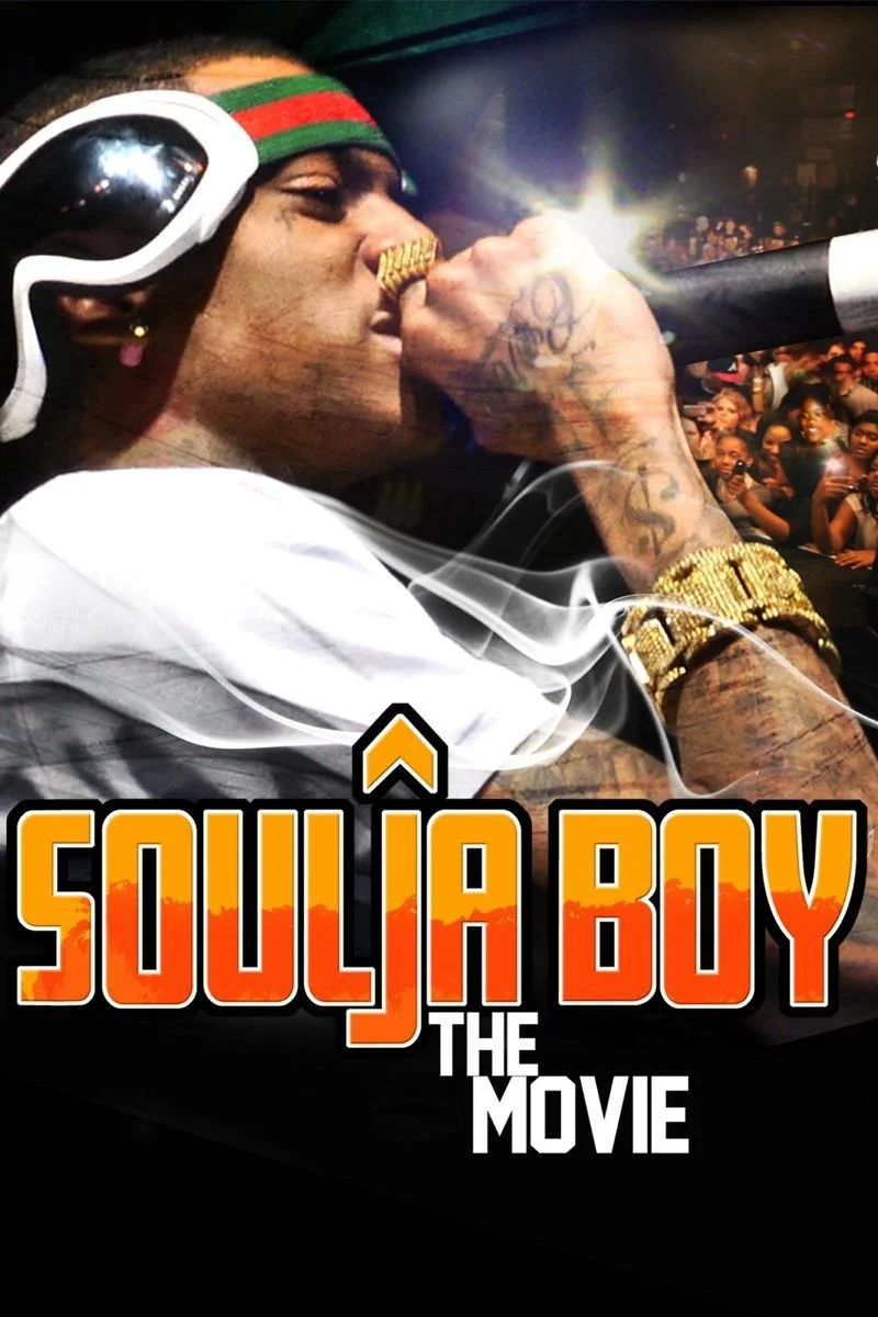 Affiche de Soulja Boy: The Movie