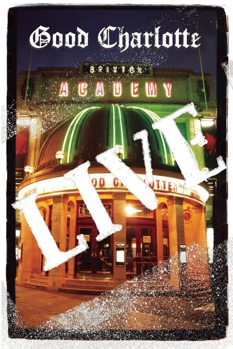 Affiche de Good Charlotte: Live at Brixton Academy