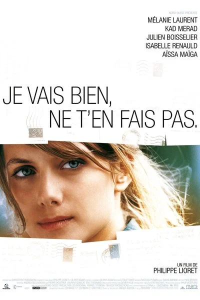 Affiche Je vais bien, ne t'en fais pas