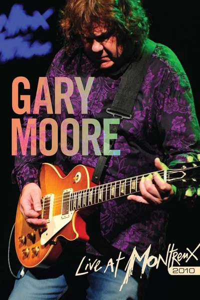 Affiche Gary Moore: Live At Montreux 2010